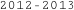 2012-2013 